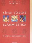 Richard Webster - Kínai jóslás, számmisztika [antikvár]