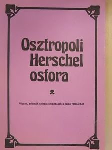 Hajdu István - Osztropoli Herschel ostora [antikvár]