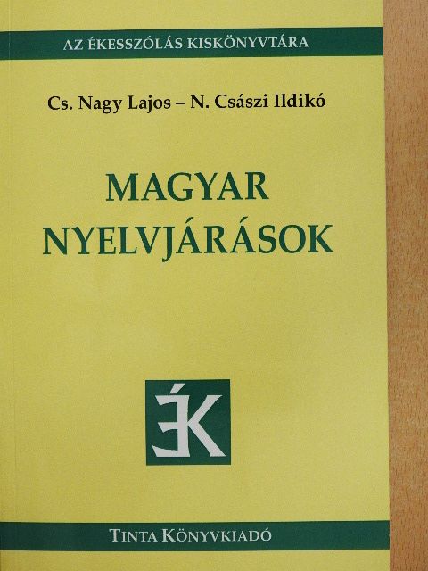 Cs. Nagy Lajos - Magyar nyelvjárások [antikvár]