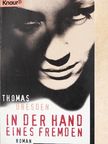 Thomas Dresden - In der Hand eines Fremden [antikvár]