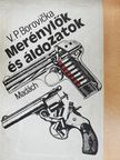 V. P. Borovicka - Merénylők és áldozatok [antikvár]