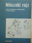 Biszterszky Elemér - Műszaki rajz [antikvár]