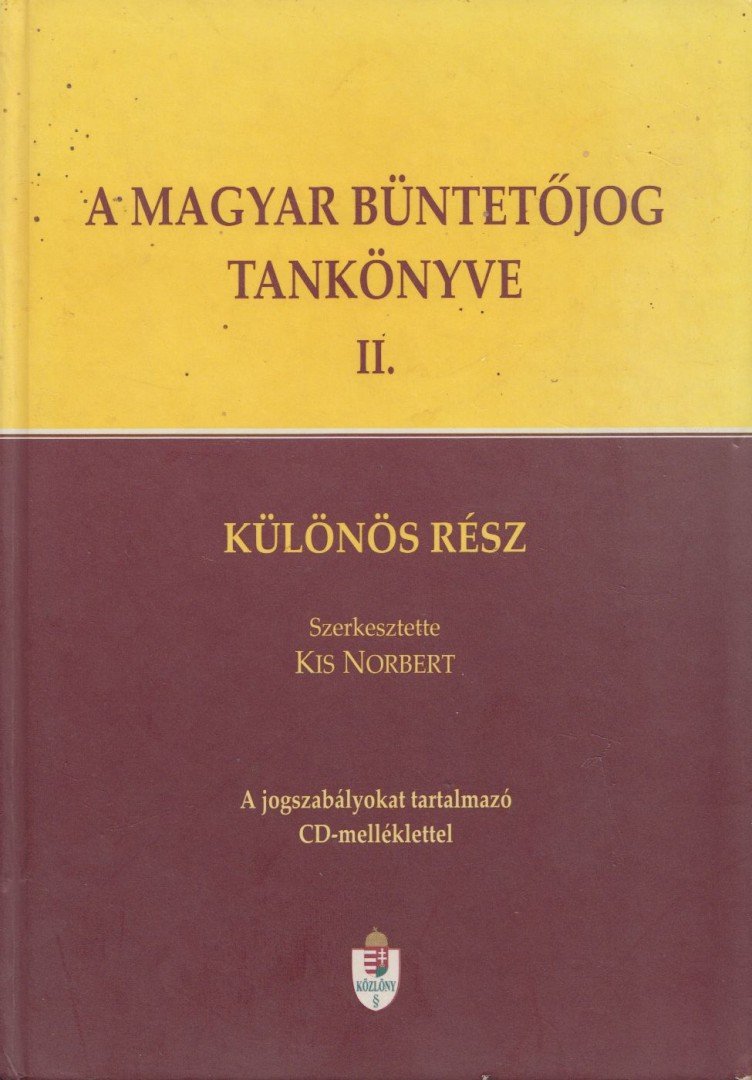 A magyar büntetőjog tankönyve II.. [antikvár]