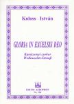 KOLOSS ISTVÁN - Gloria in excelsis Deo [antikvár]