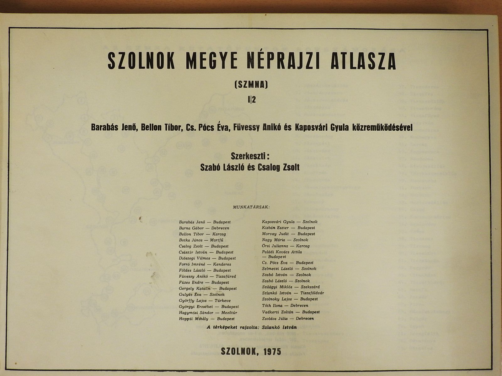 Barabás Jenő - Szolnok megye néprajzi atlasza I/2. [antikvár]