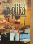 Császi Lajos - Replika 1999. április [antikvár]