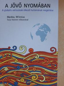 Markku Wilenius - A jövő nyomában [antikvár]