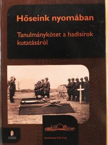 Bacskai István - Hőseink nyomában [antikvár]