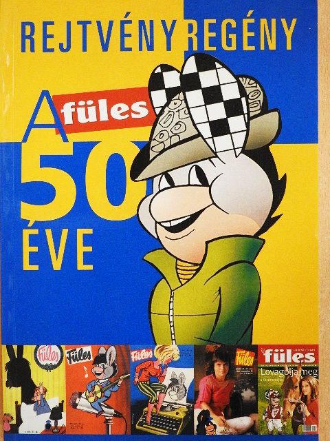 A Füles 50 éve [antikvár]