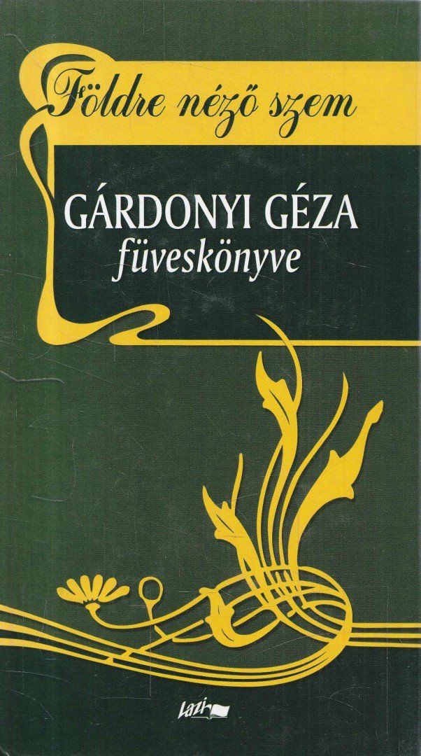 Gárdonyi Géza - Földre néző szem [antikvár]