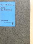 Werner Heisenberg - Physik und Philosophie [antikvár]