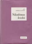 DOBRACZYNSKI, JAN - Nikodémus levelei [antikvár]
