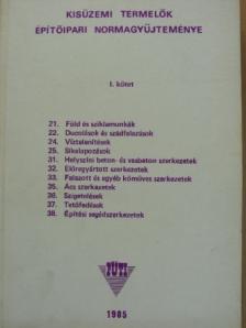Felvinczi István - Kisüzemi termelők építőipari normagyűjteménye I. [antikvár]