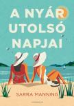 Sarra Manning - A nyár utolsó napjai [eKönyv: epub, mobi]