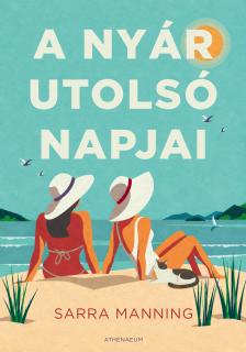 Sarra Manning - A nyár utolsó napjai [eKönyv: epub, mobi]