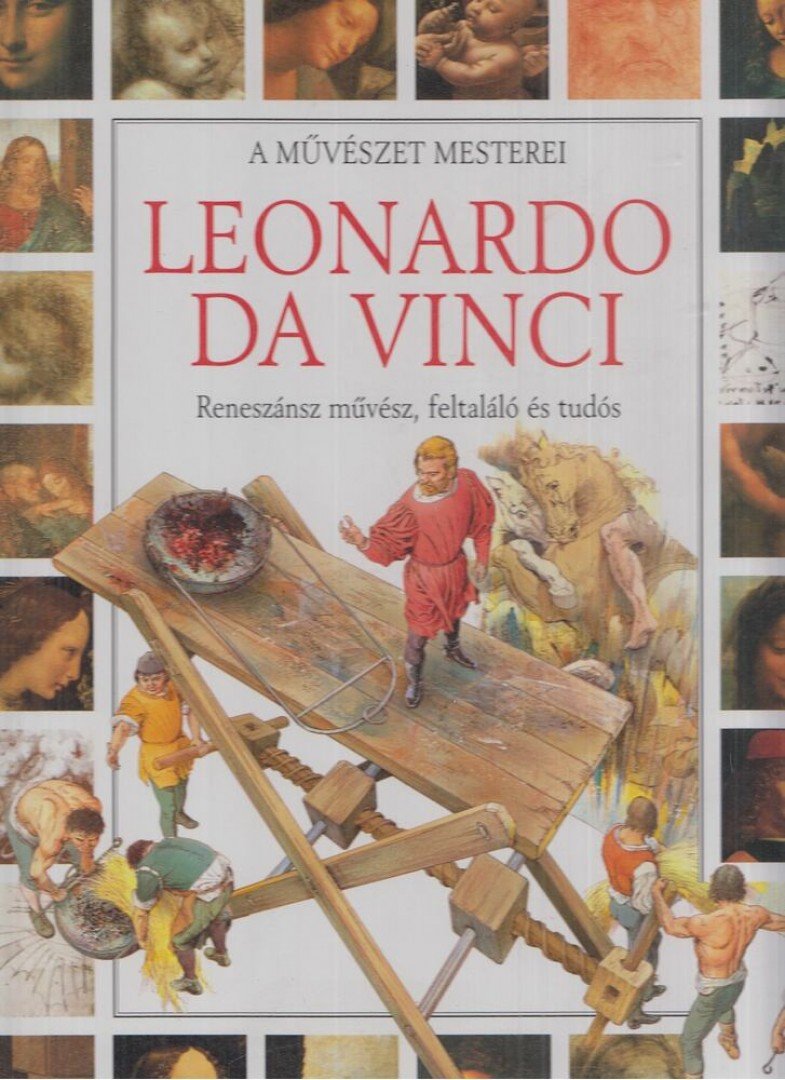Romei, Francesca - Leonardo da Vinci [antikvár]