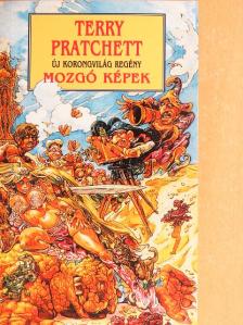Terry Pratchett - Mozgó képek [antikvár]
