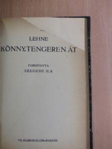 Lehne - Könnytengeren át [antikvár]