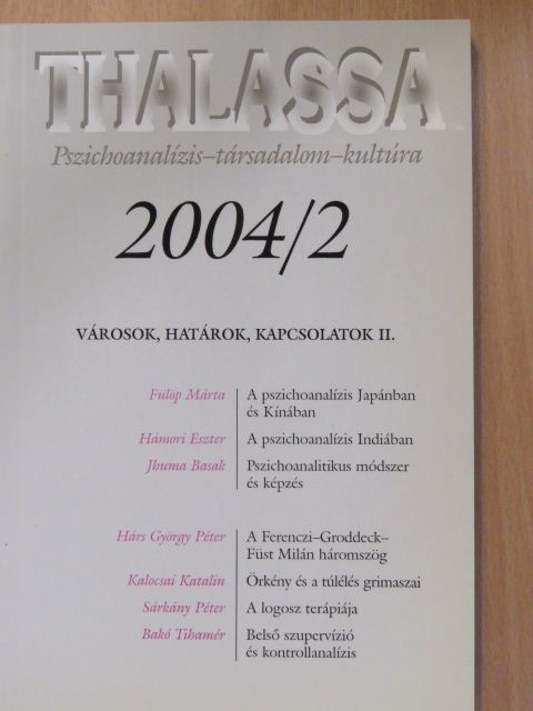 Bakó Tihamér - Thalassa 2004/2. [antikvár]