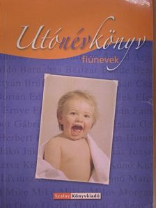 Utónévkönyv - fiúnevek [antikvár]