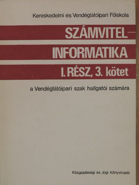 Dr. Gordos Gyula - Számvitel-informatika I/3. [antikvár]