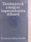 Brauch Magda - Tanulmányok a magyar impresszionista stílusról [antikvár]