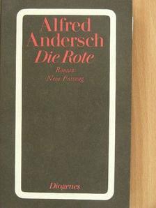 Alfred Andersch - Die Rote [antikvár]