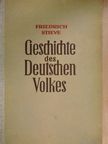Friedrich Stieve - Geschichte des Deutschen Volkes [antikvár]