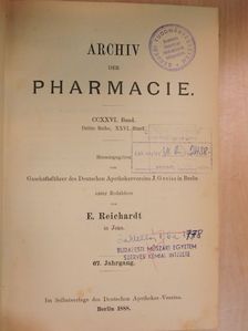 Ernst Schmidt - Archiv der Pharmacie 1888/1-24. [antikvár]