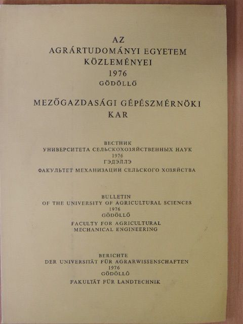 Dr. Kocsis Károly - Az Agrártudományi Egyetem Közleményei 1976 [antikvár]