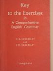C. E. Eckersley - Key to the Exercises in A Comprehensive English Grammar [antikvár]