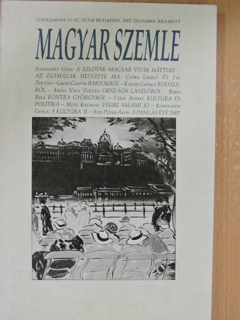 Abádi Nagy Zoltán - Magyar Szemle 2007. december [antikvár]