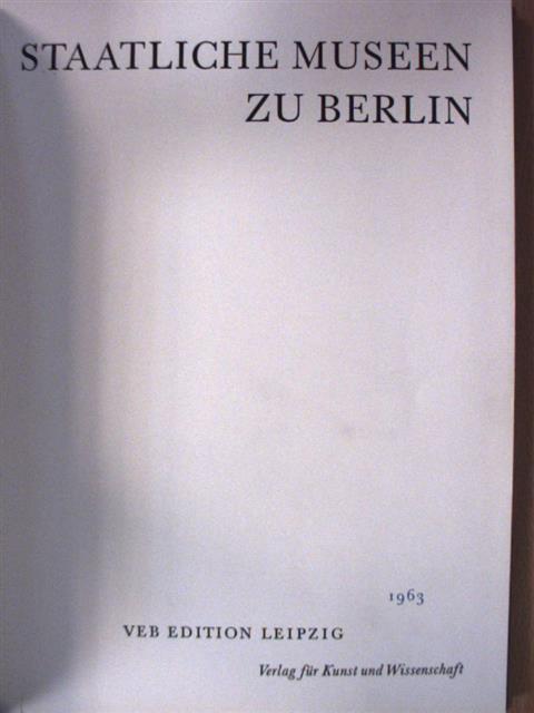 Bruno Voigt - Staatliche Museen zu Berlin [antikvár]