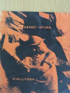 Id. Szabó István kiállítása [antikvár]