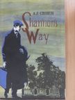 A. J. Cronin - Shannon's Way [antikvár]