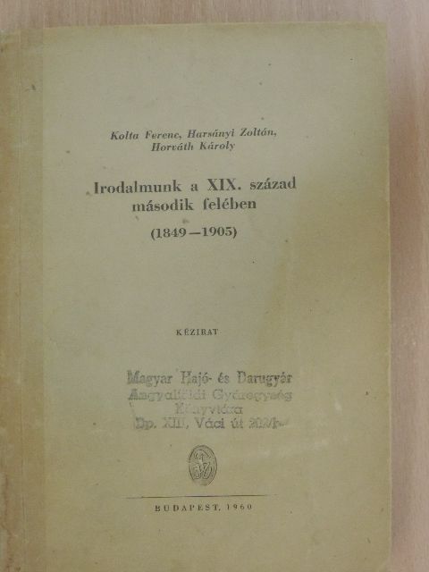 Harsányi Zoltán - Irodalmunk a XIX. század második felében [antikvár]
