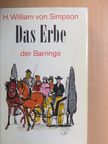 H. William v. Simpson - Das Erbe der Barrings [antikvár]