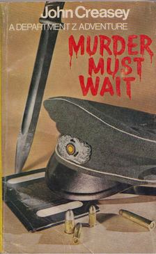 John Creasey - Murder must wait [antikvár]