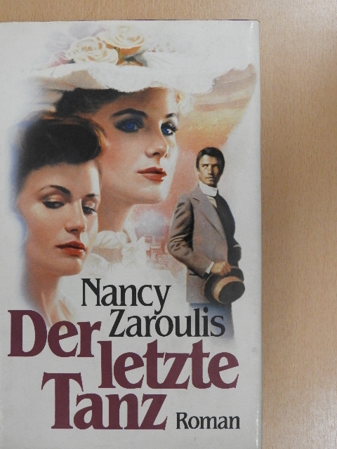 Nancy Zaroulis - Der letzte Tanz [antikvár]
