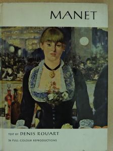 Denis Rouart - Manet [antikvár]