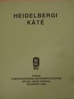 Olevianus Gáspár - Heidelbergi káté [antikvár]