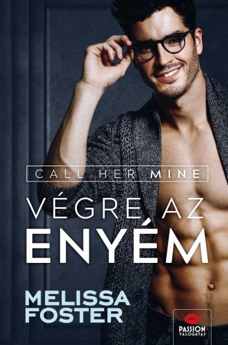 Melissa Foster - Call Her Mine - Végre az enyém! [eKönyv: epub, mobi]