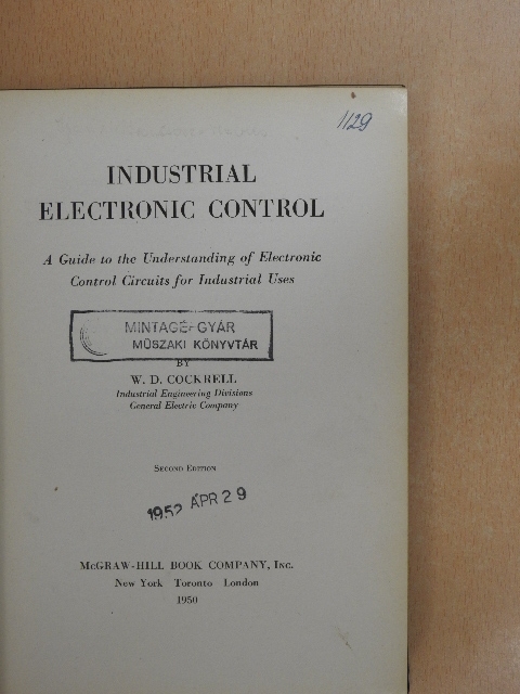W. D. Cockrell - Industrial Electronic Control [antikvár]