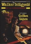 Frederic, Al - Gyilkos hajsza [antikvár]