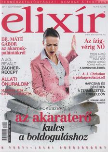 Dr. Nagy Róbert (főszerk.) - Elixír Magazin 2014. szeptember [antikvár]