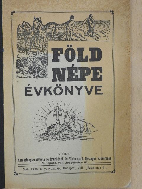 Dr. Halács Ágoston - Föld Népe évkönyve 1937. [antikvár]