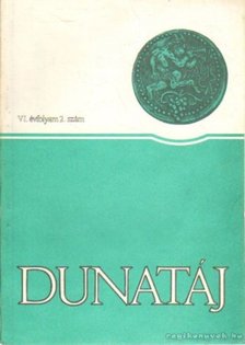 több szerző - Dunatáj 1983. VI. évfolyam 2. szám [antikvár]