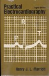 Henry J. L. Marriott - Practical Electrocardiography [antikvár]