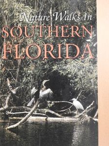 Alan McPherson - Nature Walks in Southern Florida [antikvár]