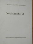 Dr. Gál Ferenc - Ökumenizmus [antikvár]
